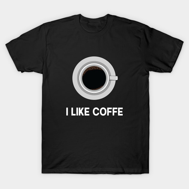 I like coffe T-Shirt by Itsme Dyna